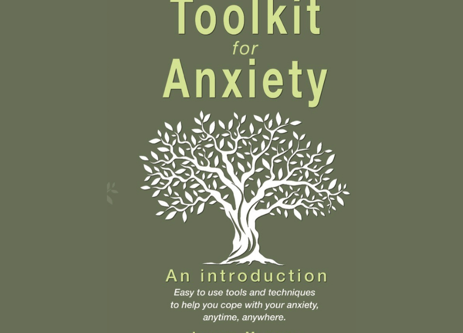 Toolkit for Anxiety – an Introduction